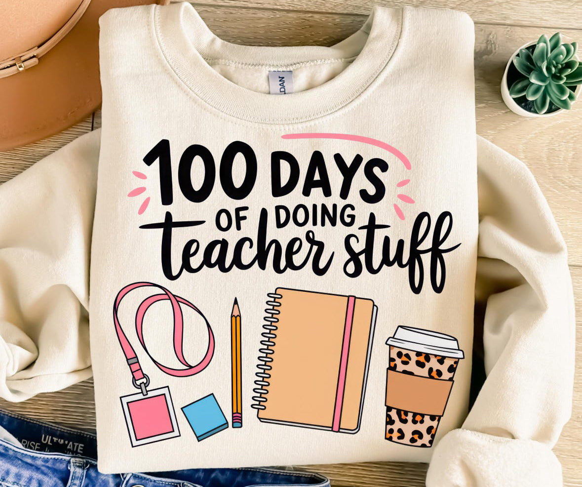 100 days of doing teacher stuff