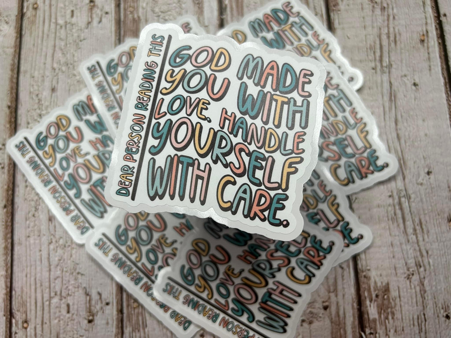 Dear Person Reading This Sticker