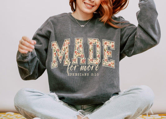 Made for more