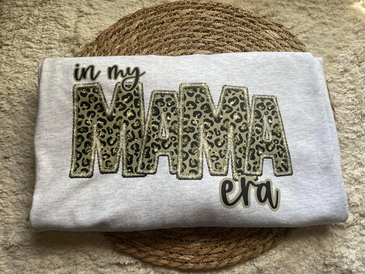 In my Mama Era (faux embroidery)