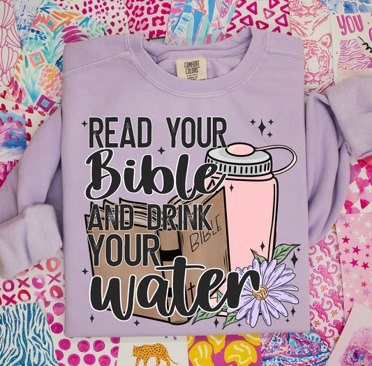 Read your Bible and drink your water